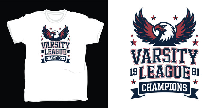 varsity league 1981 champions eagle stars retro sports t-shirt design with badge and banner.