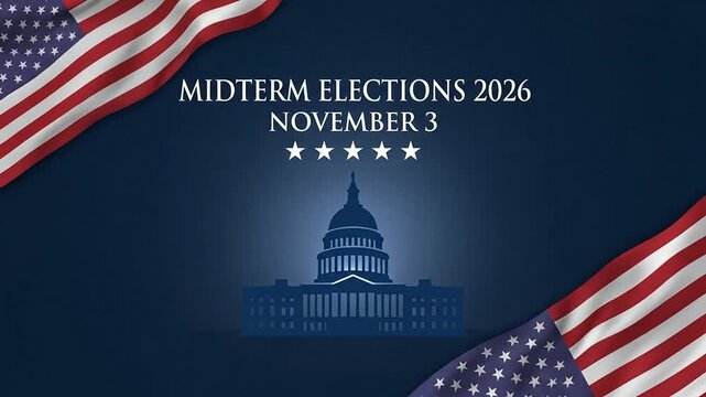 Midterm Elections 2026 November 3 United States flag and capitol background