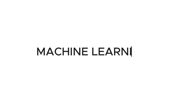 Typewriter Effect of "Machine Learning" Title. Machine Learning Typewriting Text.