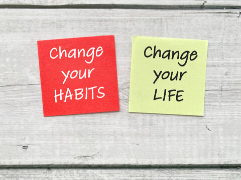 Change Your Habits Change Your Life Concept for Personal Development