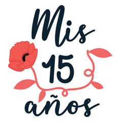 Mis 15 anos lettering © Vexels