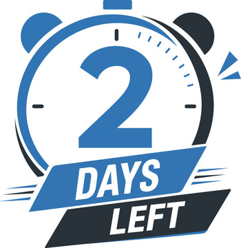 2 Days left countdown timer. Blue countdown days to go poster.