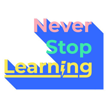 Teacher never stop learning quote badge