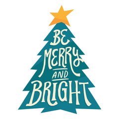 Obraz premium Merry and bright Christmas quote badge