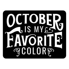 Obraz premium October month quote