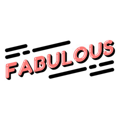 Fototapeta premium Faboulous word lettering