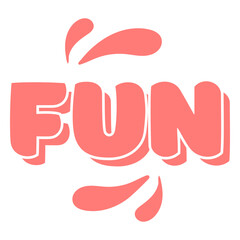 Obraz premium Fun word lettering in pink