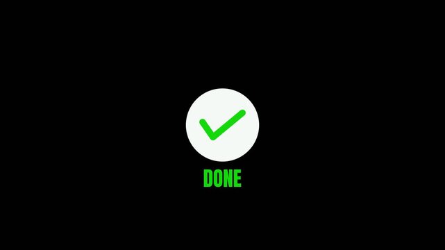Green checkmark inside a white circle with the word DONE appearing on black background animation