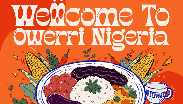 Welcome To Owerri Nigeria: Nigerian Food And Culture Celebration Illustration
