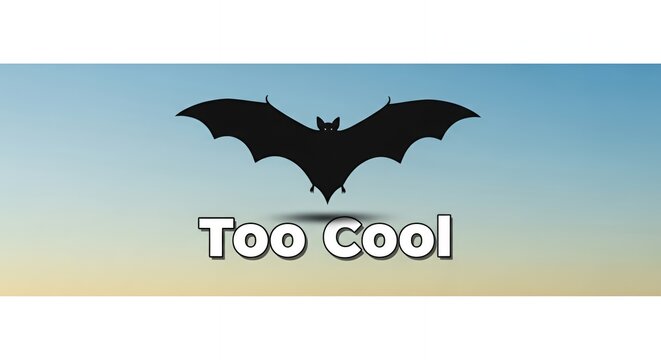 Minimalist Bat Silhouette with Too Cool Text on Gradient Background.