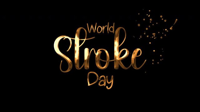 World stroke day promotions. Elegant dark background with sparkles, bright golden text logo. Perfect for social media posts or event banners.