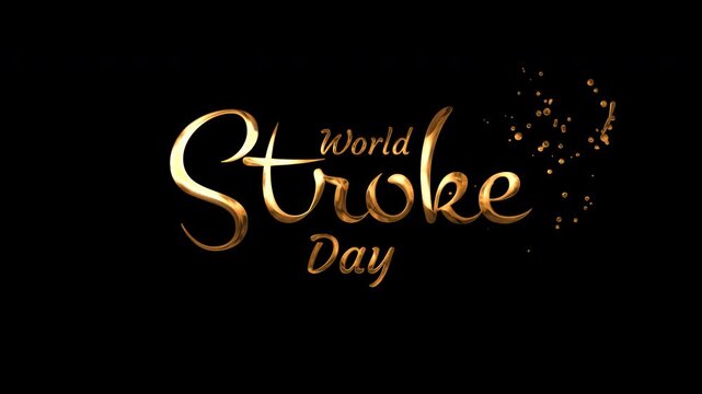 Elegant gold world stroke day lettering on black background with shiny metallic light dust. Suitable for healthcare or awareness designs.