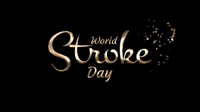 Gold cursive world stroke day logo with shiny particles on black background. Suitable for health awareness campaigns, medical posters, and brochures.