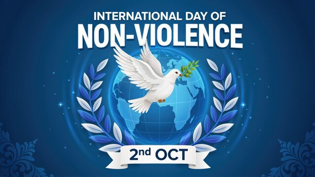 International Day of Non Violence October 2nd greeting card featuring a white dove holding an olive branch over a glowing blue globe. Great for promotional graphics.