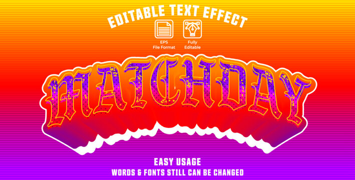 Editable graphic text effect matchday styles