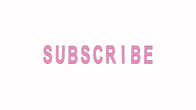 A simple pink SUBSCRIBE text animation on a white background. Ideal for YouTube end screens or overlays to encourage channel subscriptions and viewer engagement.
