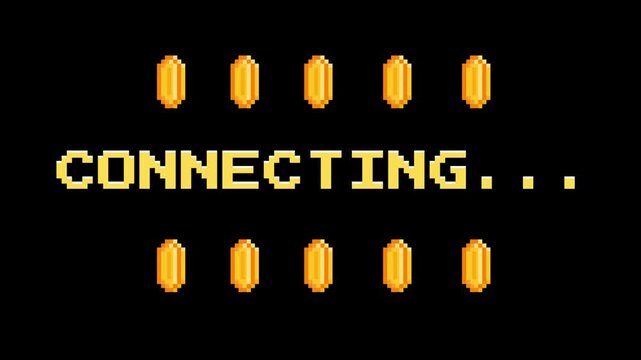 Retro video game loading screen with coins and connecting text on a dark background, representing progress and anticipation in a vintage digital interface