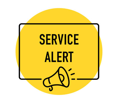 Service Alert banner, service interruption, maintenance notice, important update, customer notification, public information, communication, marketing, megaphone, vector illustration