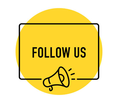 Follow Us banner, social media, online community, audience engagement, digital marketing, communication, business promotion, megaphone, vector illustration