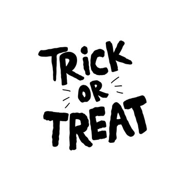 Text of Trick or treat hand lettering