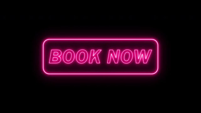Book now button pink neon glowing trail line animation with click or size animation looping on transparent background, 4k video