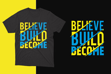 Motivational Typography T shirt Design © Ataur