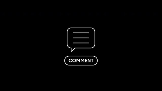 Minimalist comment icon animation, white line art speech bubble button, social media feedback button