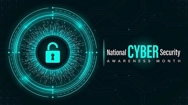 National cyber security awareness month with digital eye and padlock icon represents vigilance against online threats and protecting sensitive information technology.