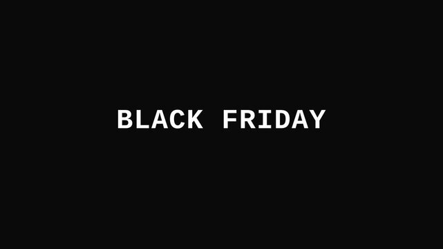 Black Friday Sale Announcement with Bold Text and Dark Background.