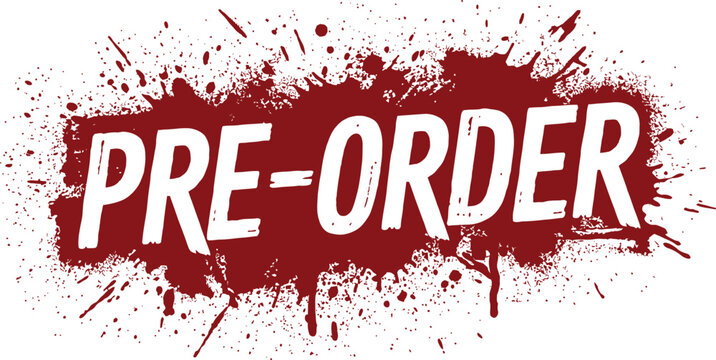 Blood splatter pre-order text effect