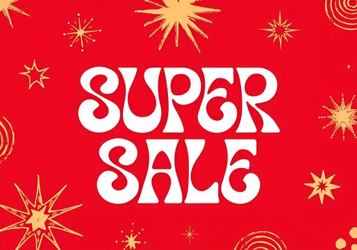 Bold Super Sale Announcement With Vibrant Background And Eye-Catching Design For Promotions