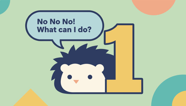 Cute cartoon hedgehog stands next to a large yellow number one with a speech bubble expressing confusion and worry.