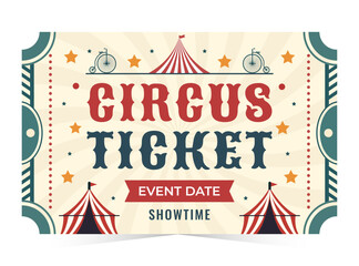Retro circus ticket design featuring classic carnival tents, decorative stars, vintage typography, bicycles, and ornamental borders in a nostalgic fairground style. © Sofia
