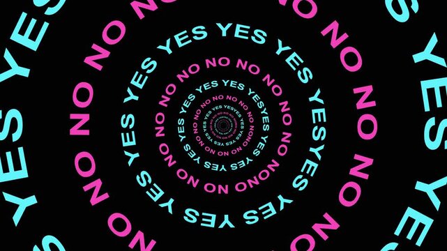 An abstract 3D animation of a tunnel formed by repeating 'YES' and 'NO' words in neon cyan and pink. A visual representation of decision making and binary choices.