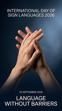Conceptual image for international day of sign languages 2026 with clasped hands sign language deaf culture inclusive communication hand gestures
