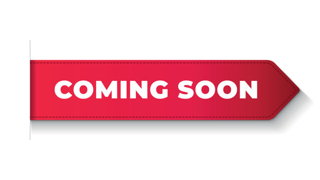 Coming soon banner red arrow ribbon sticker for marketing promotion and product launching.