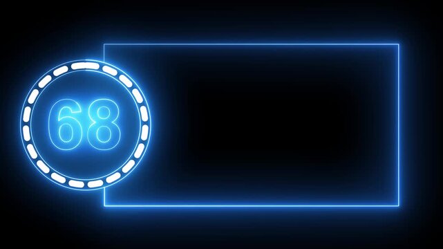 Blue Neon Number 68 Inside Circle With Rectangular Frame On Black Background sixty eight digit.4k animation motion grafice veido....