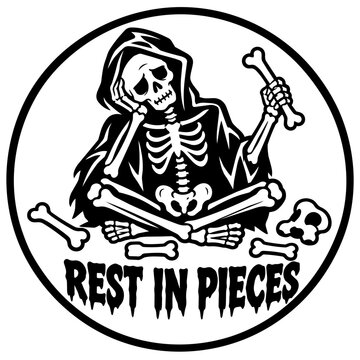 REST IN PIECES