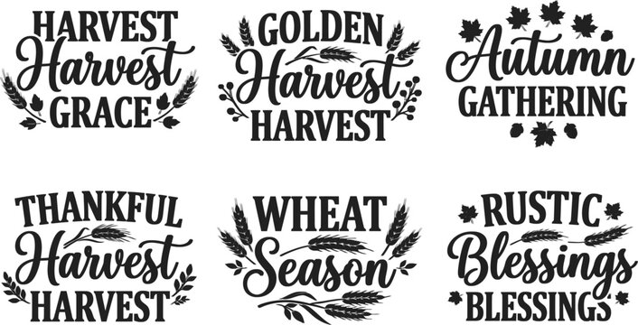 Set of six decorative autumn harvest typography designs with wheat and leaf elements for seasonal holiday projects