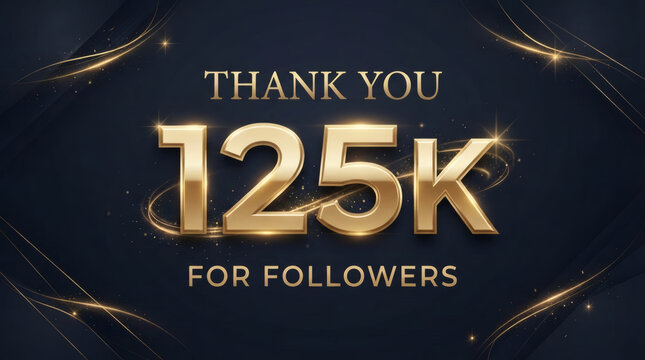 Thank You 125K Followers Celebration Gold Milestone Social Media Achievement Banner