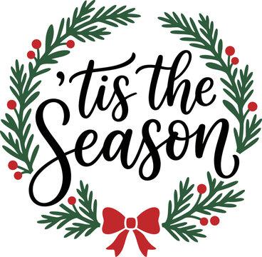 Tis the season christmas wreath with red bow and berries