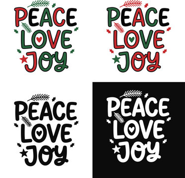 Peace love joy christmas lettering set, holiday typography design with festive elements