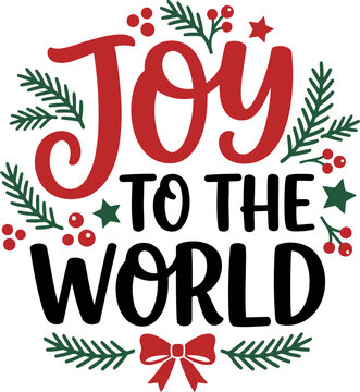 Joy to the world christmas holiday typography design