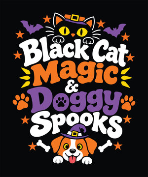 Playful Halloween typography featuring a black cat, doggy paw prints, bats, stars, and spooky decorative elements with the phrase &ldquo;Black Cat Magic & Doggy Spooks.&rdquo; Colorful seasonal design suitable fo