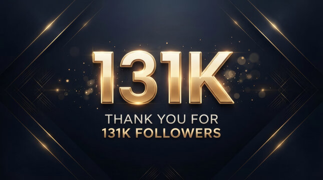 131K Thank You Celebration Banner &mdash; Gold Luxury Social Media Followers Milestone


