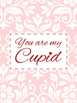 Valentine's Day Greeting lace Card with Pink Floral Damask Pattern and Cupid Quote