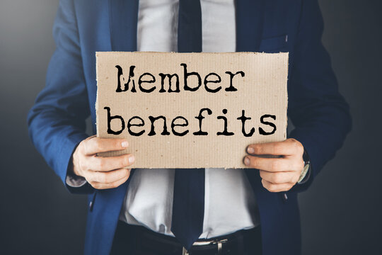 Member benefits message written on paper