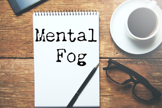 Mental Fog text on paper