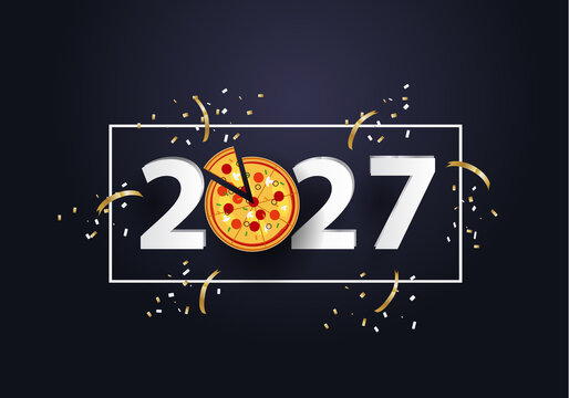 happy new year 2027 2027 with pizza
