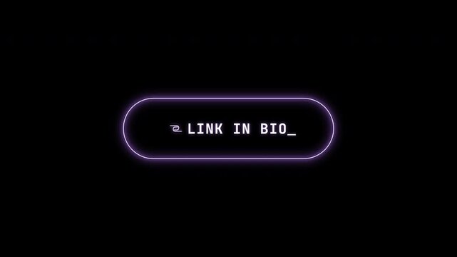 Neon link in bio button animation with typing text effect on black background for social media marketing.